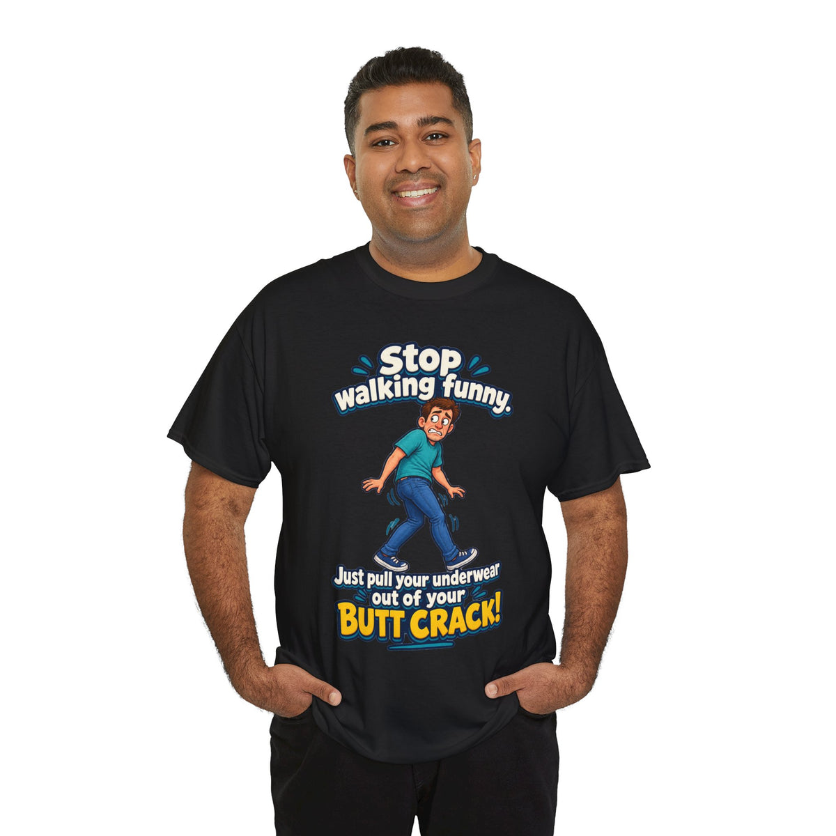 Stop Walking Funny T-Shirt | Cheeky Joke Humor