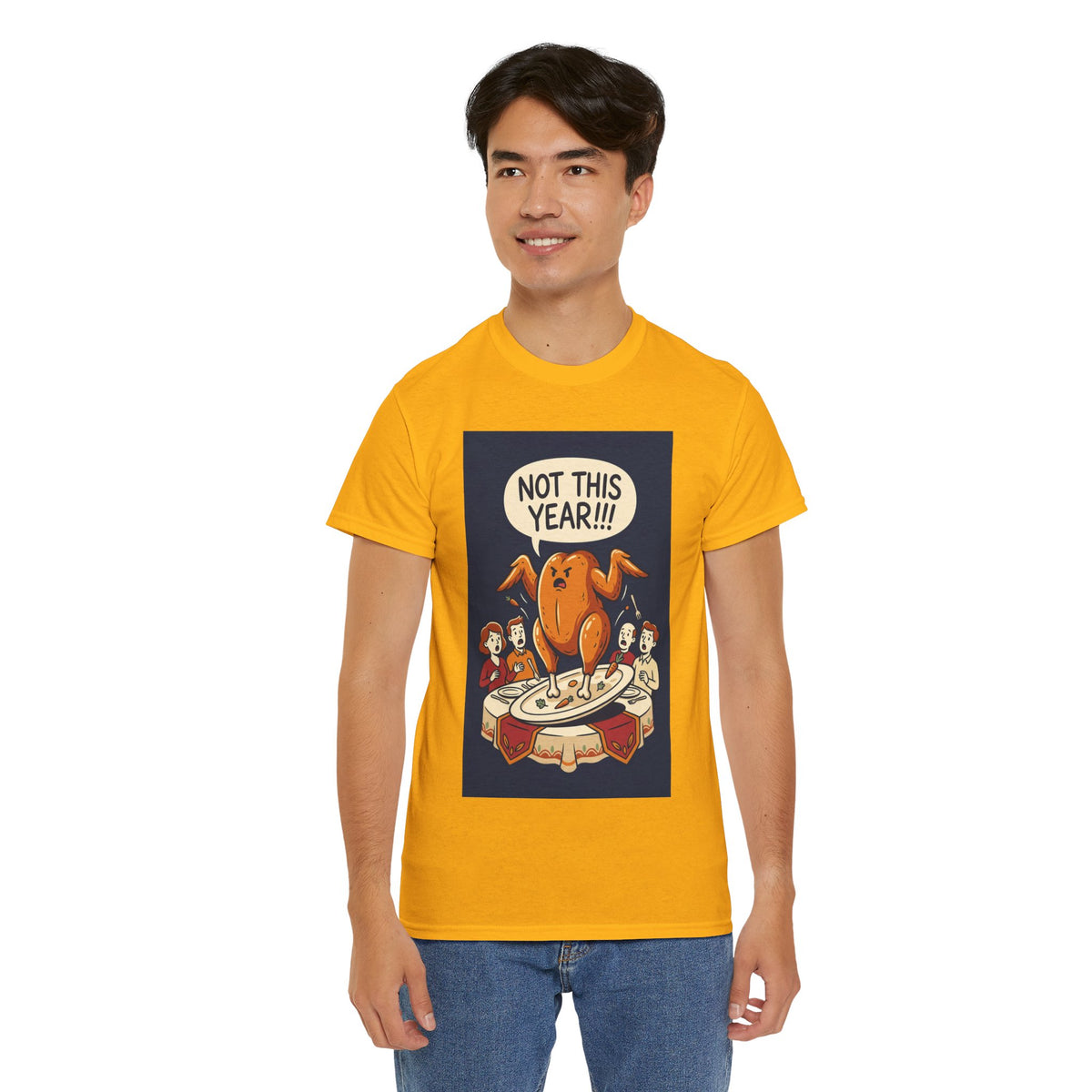 Not This Year! Turkey Thanksgiving T-Shirt | Holiday Humor