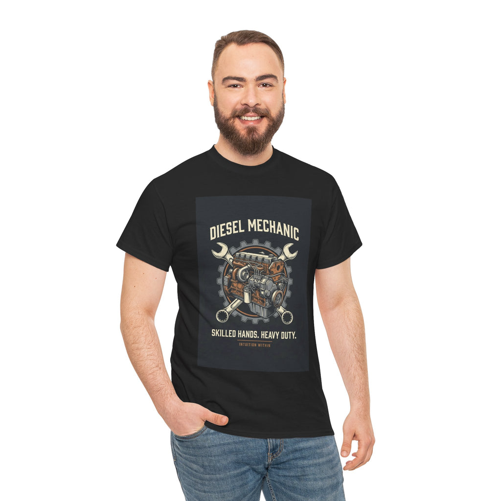 Skilled Hands, Heavy Duty Diesel Mechanic T-Shirt