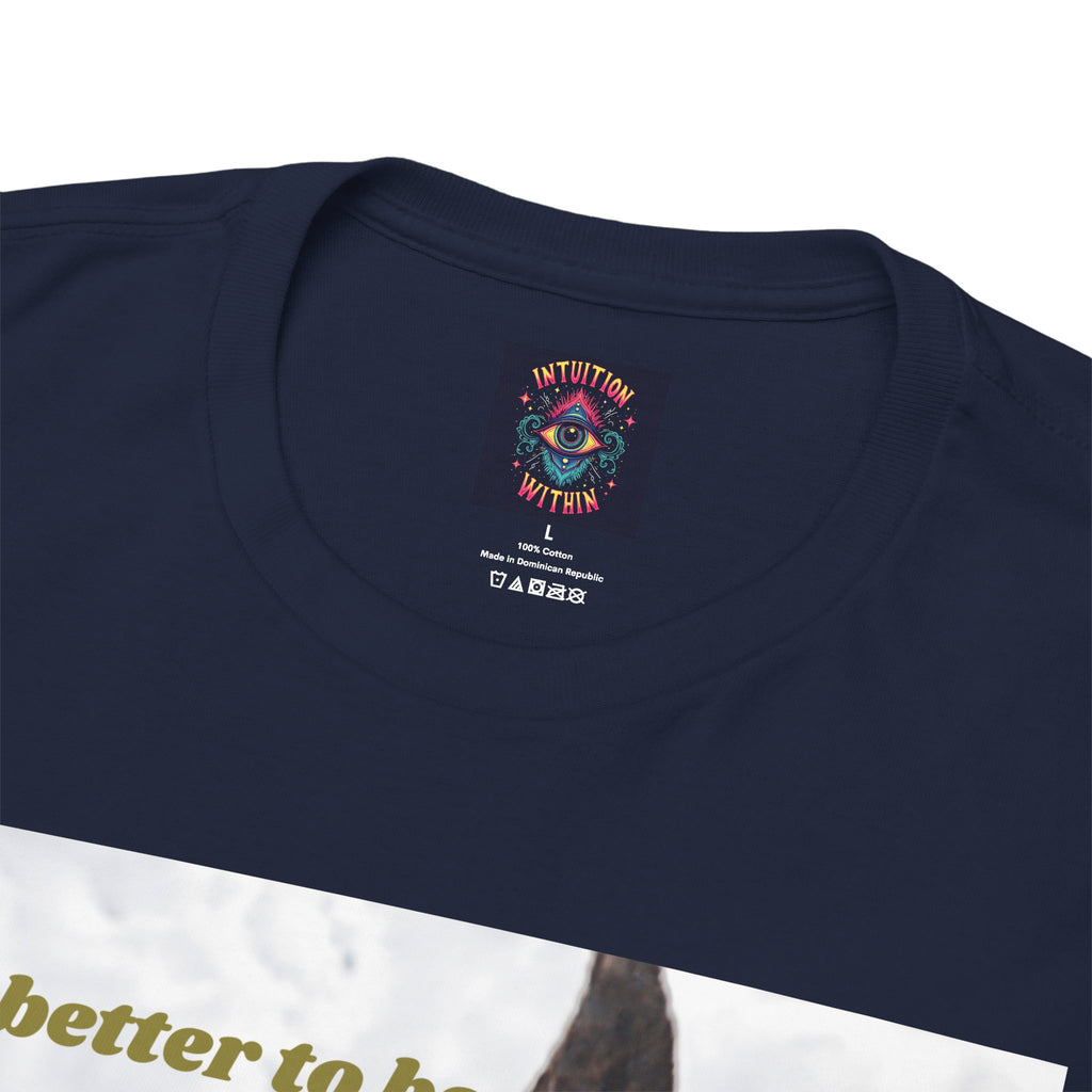 Better Than a Whole Ass Donkey Humor Tee – Front Print | Intuition Within