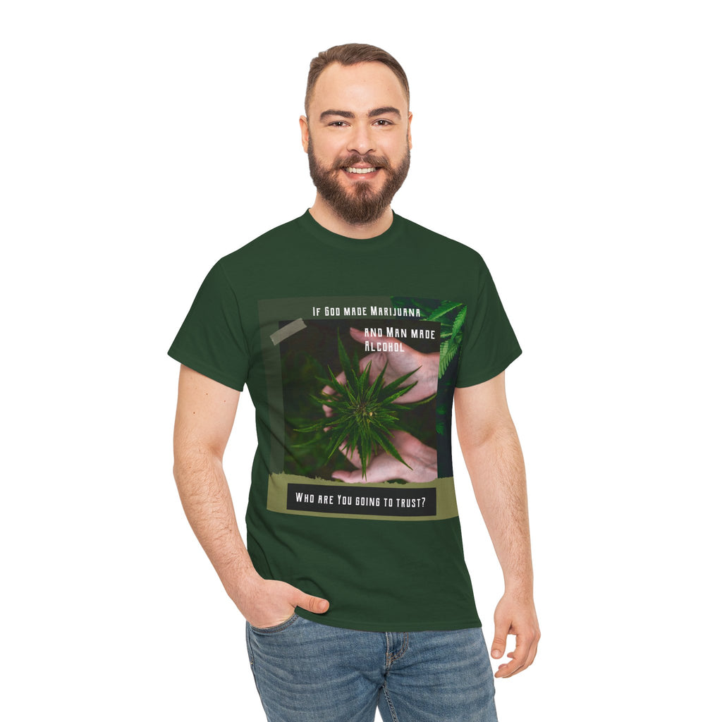 If God Made Marijuana Tee – Front Print | Intuition Within