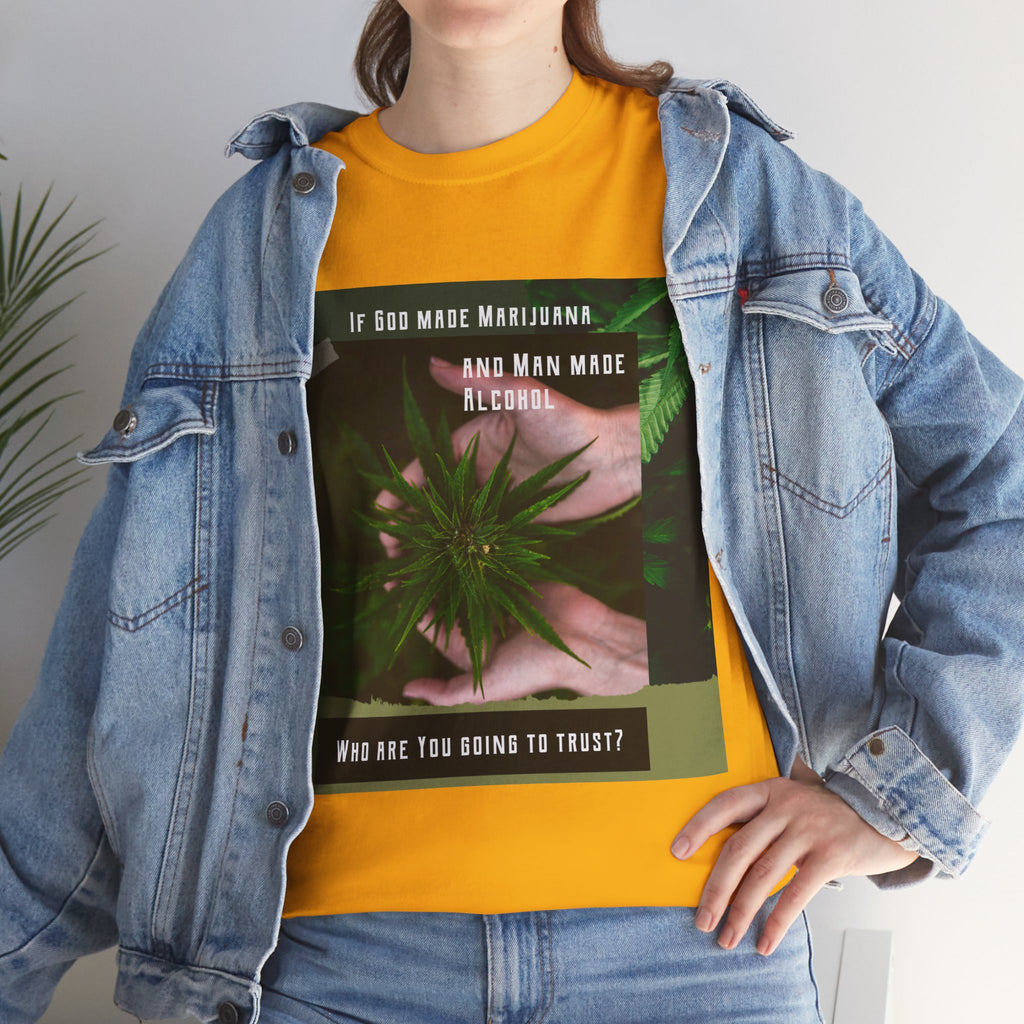 If God Made Marijuana Tee – Front Print | Intuition Within
