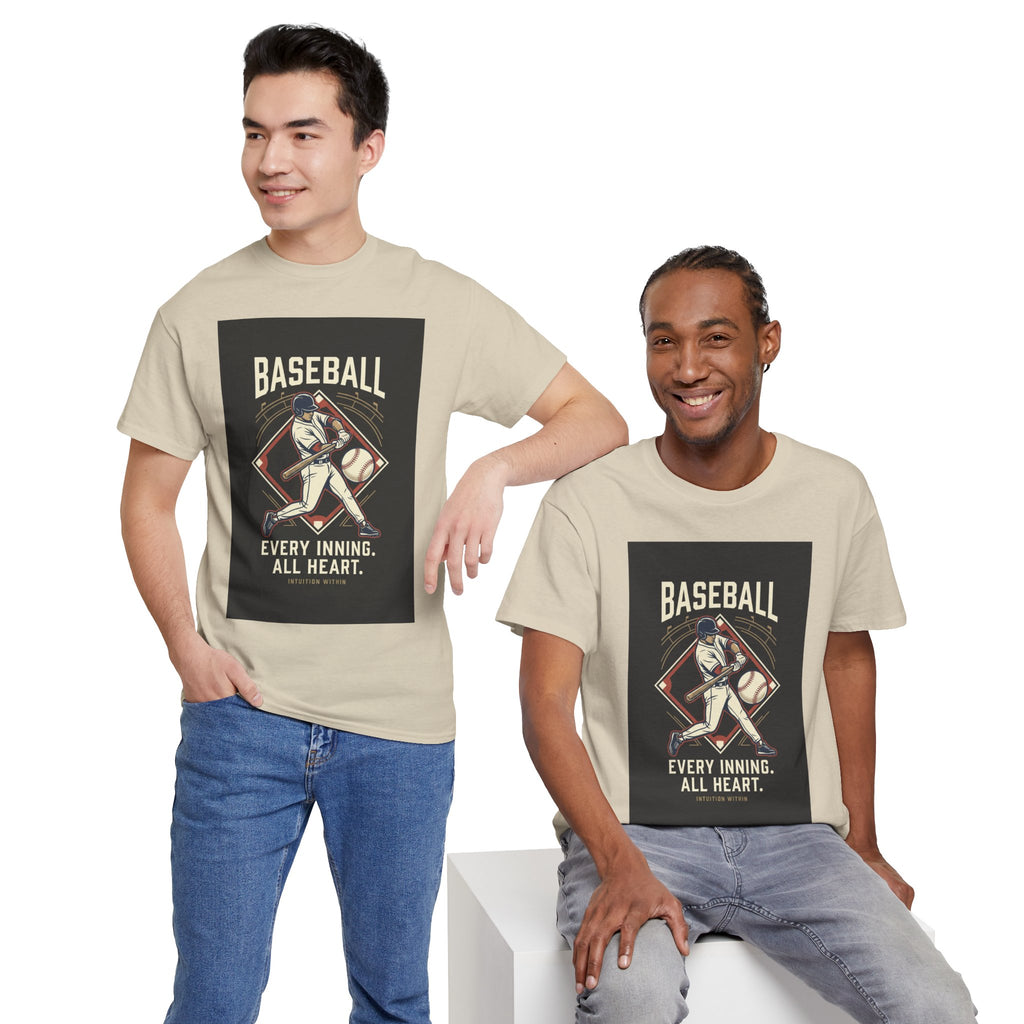 Every Inning, All Heart Baseball T-Shirt