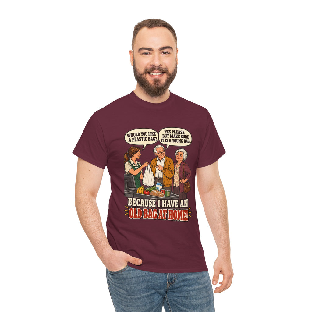 Old Bag at Home T-Shirt | Cheeky Shopping Humor