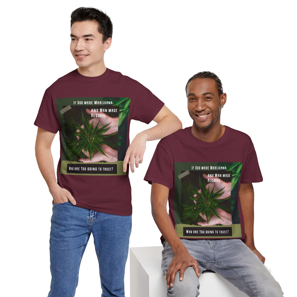 If God Made Marijuana Tee – Front Print | Intuition Within