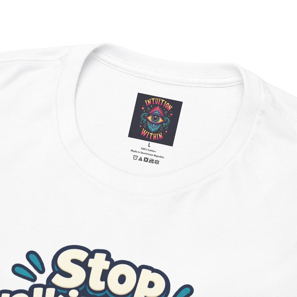 Stop Walking Funny T-Shirt | Cheeky Joke Humor
