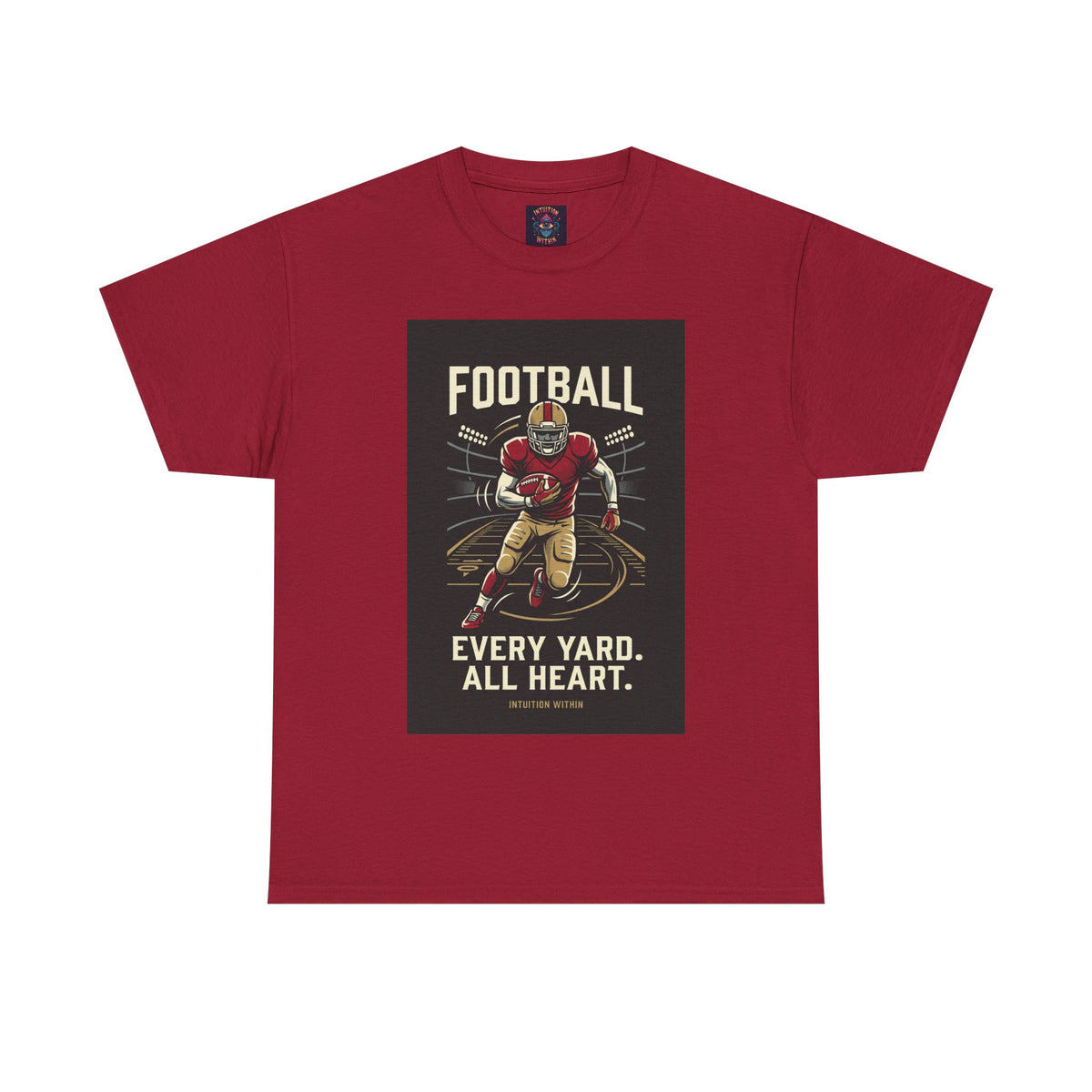 Every Yard, All Heart Football T-Shirt