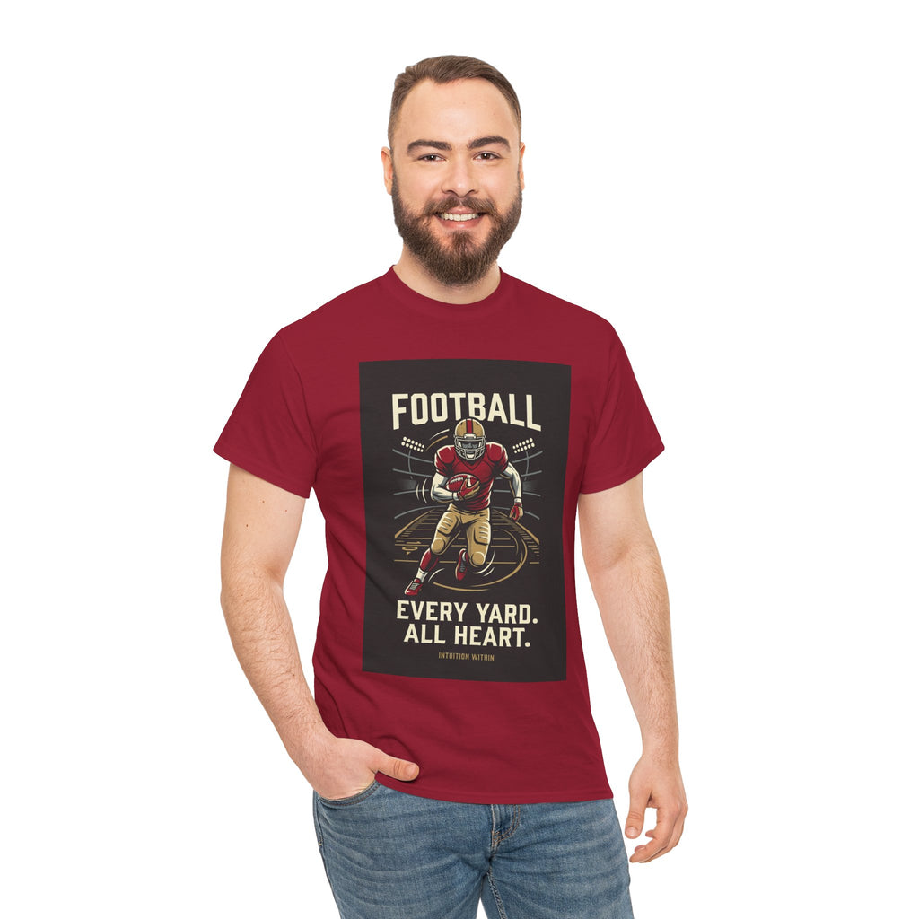 Every Yard, All Heart Football T-Shirt
