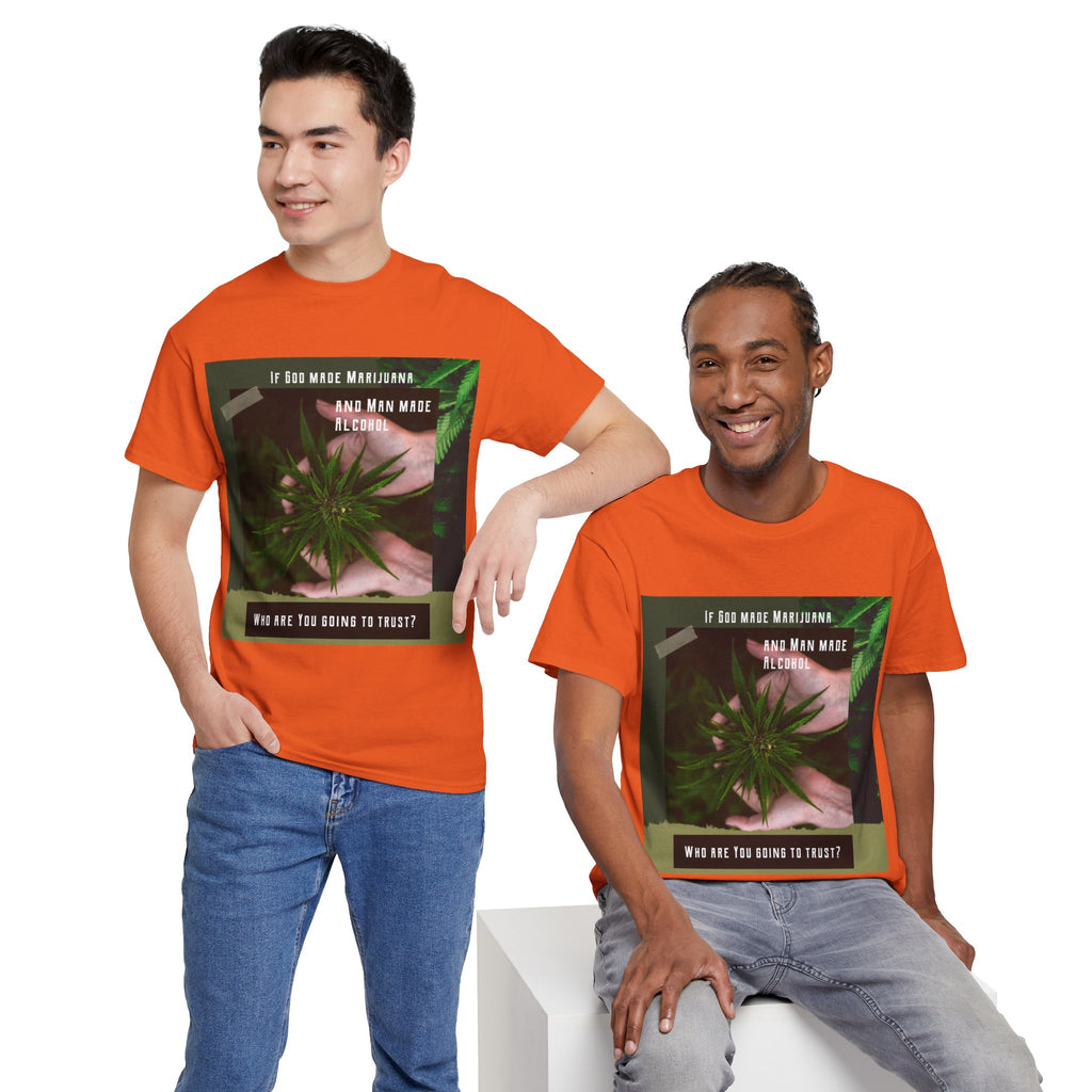 If God Made Marijuana Tee – Front Print | Intuition Within