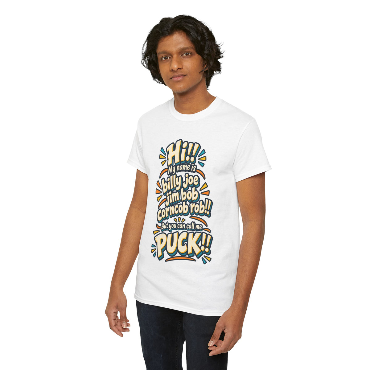 You Can Call Me Puck T-Shirt | Funny Nickname Humor