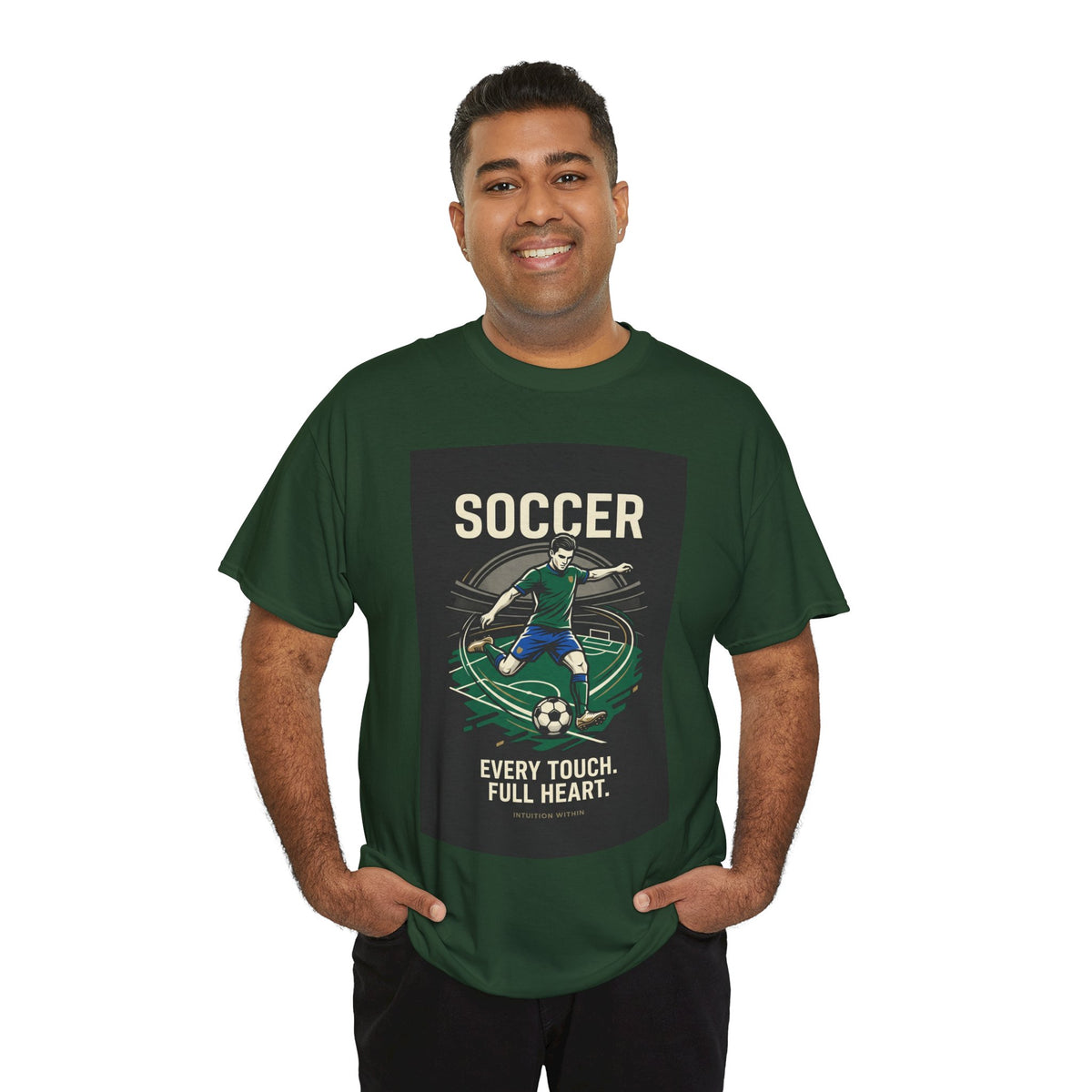 Every Touch, Full Heart Soccer T-Shirt