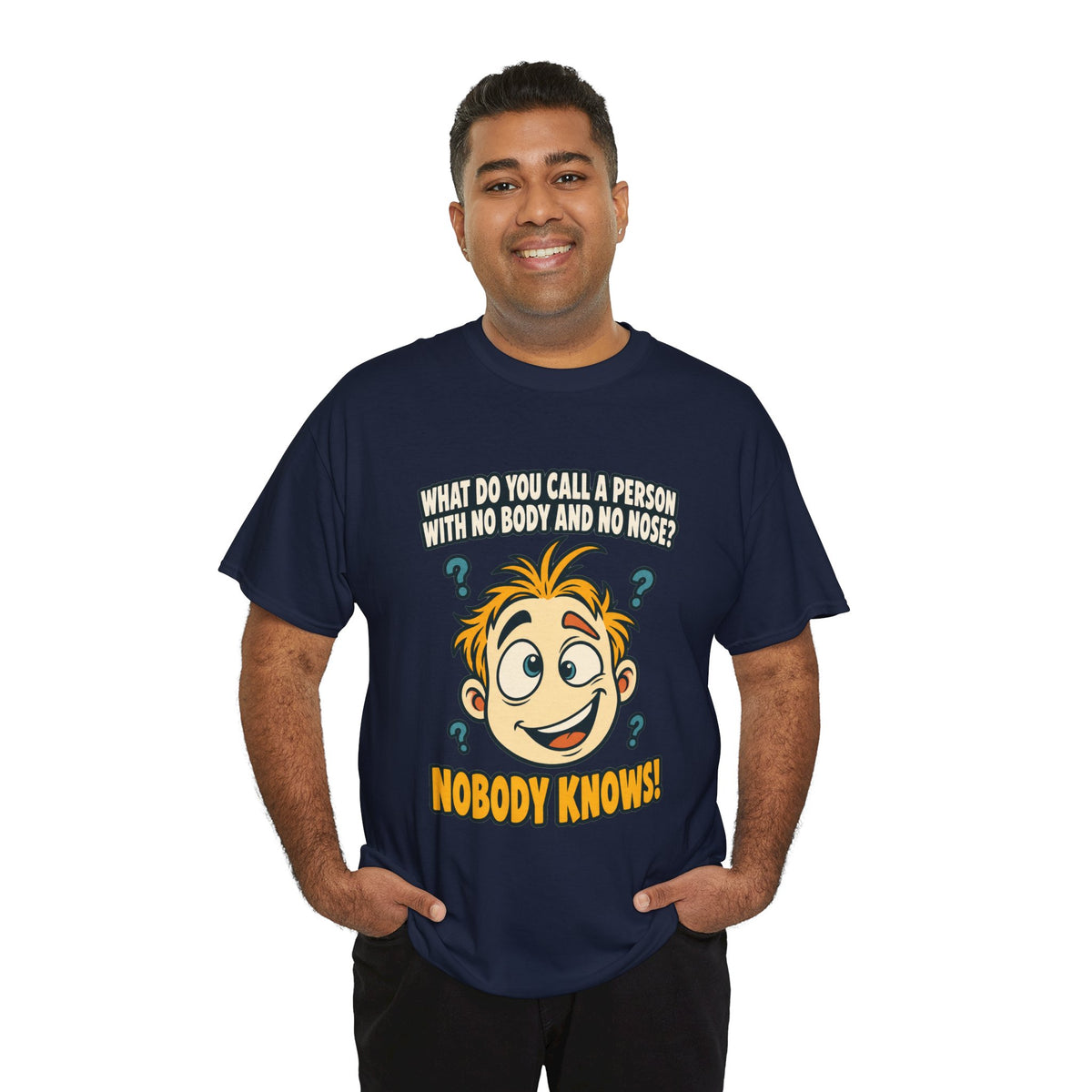 Nobody Knows! Funny Riddle T-Shirt