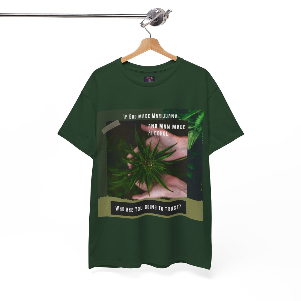 If God Made Marijuana Tee – Front Print | Intuition Within