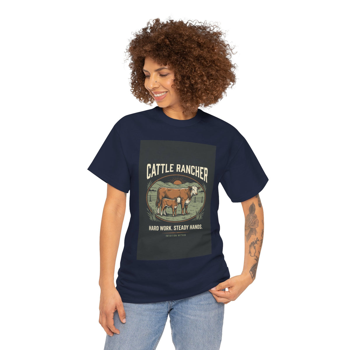 Hard Work, Steady Hands Cattle Rancher T-Shirt