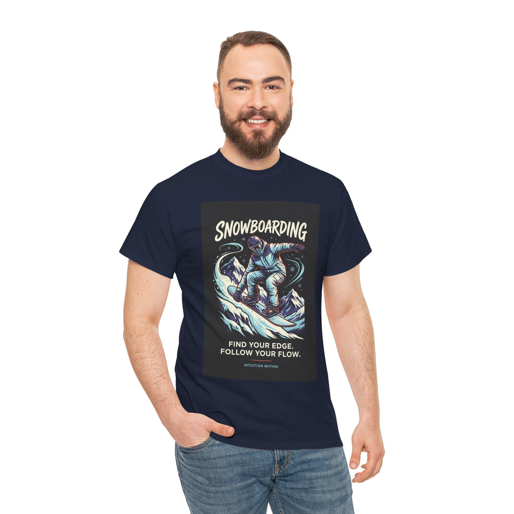 Find Your Edge, Follow Your Flow Snowboarding T-Shirt