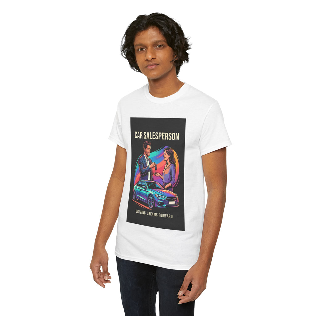 Driving Dreams Forward Car Salesperson T-Shirt