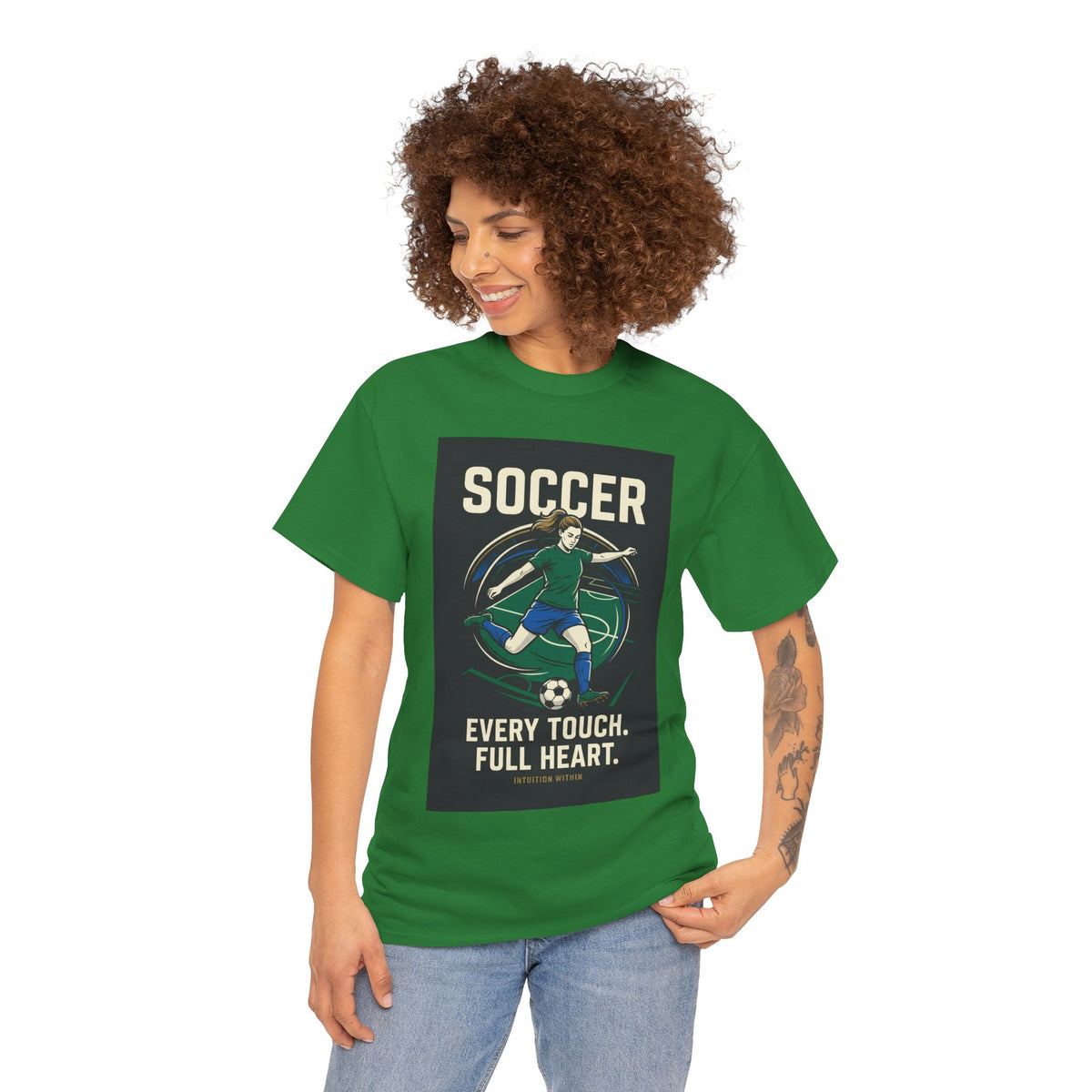 Every Touch, Full Heart Soccer T-Shirt
