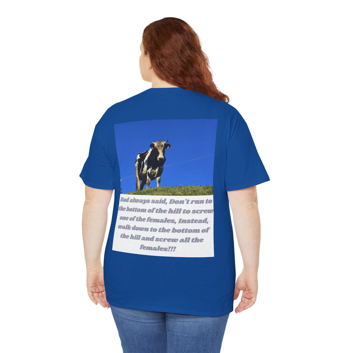 Dad Always Said Bull Humor Tee – Back Print | Intuition Within