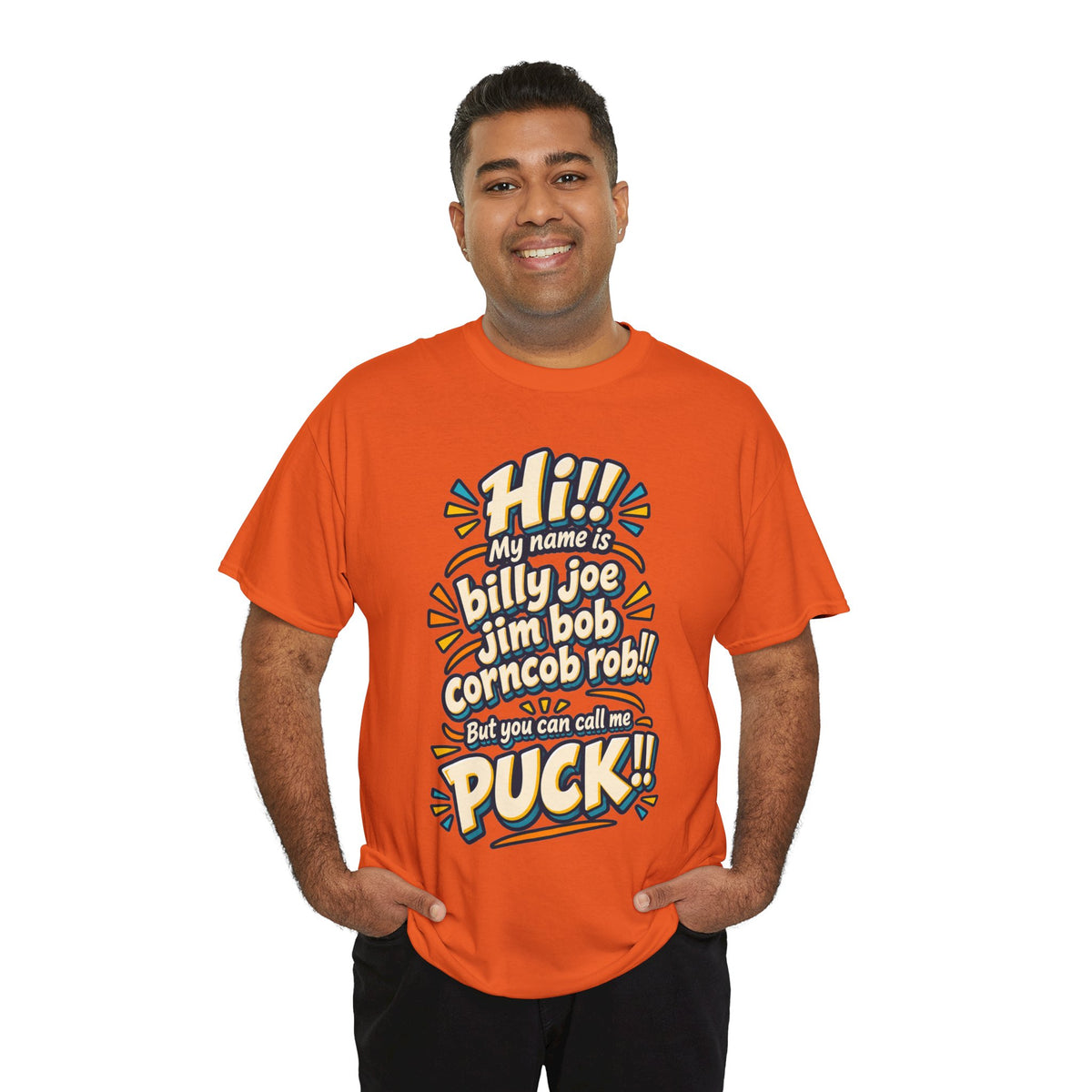You Can Call Me Puck T-Shirt | Funny Nickname Humor