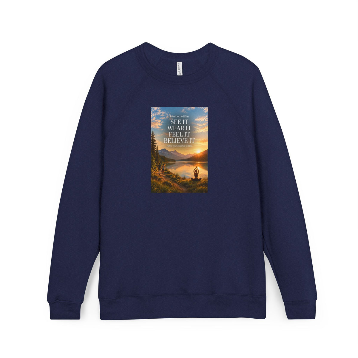 Intuition Within Signature Sweatshirt | Motivational Hiking