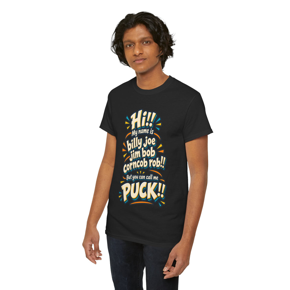 You Can Call Me Puck T-Shirt | Funny Nickname Humor